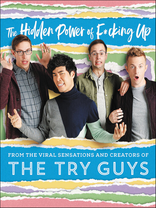 Title details for The Hidden Power of F*cking Up by The Try Guys - Available